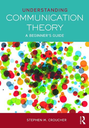 Cover image for Understanding Communication Theory: A Beginner's Guide