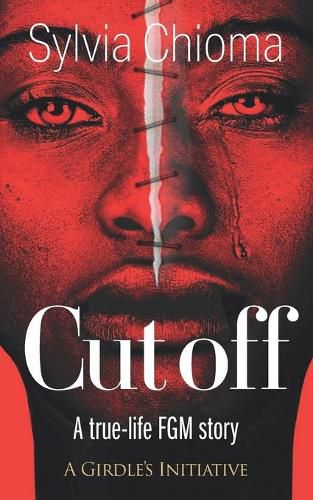 Cover image for Cutoff: A true-life FGM story