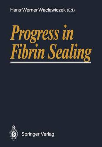 Cover image for Progress in Fibrin Sealing