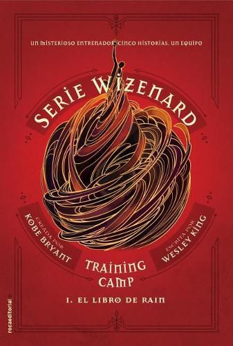 El libro de Rain / Wizenard Series : Training Camp: Rain