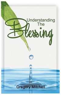 Cover image for Understanding the Blessing