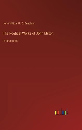 The Poetical Works of John Milton