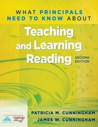 Cover image for What Principals Need to Know about Teaching and Learning Reading (2nd Edition)
