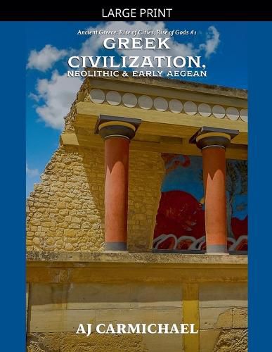 Cover image for Dawn of Greek Civilization, Neolithic & Early Aegean