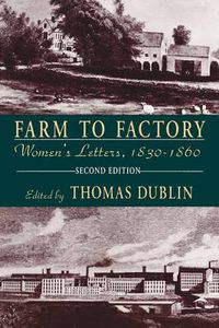 Cover image for Farm to Factory: Women's Letters, 1830-1860