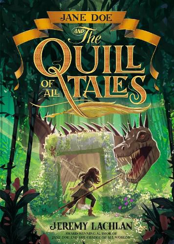 Jane Doe and the Quill of All Tales: Volume 3