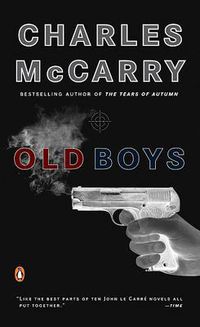 Cover image for Old Boys: A Thriller