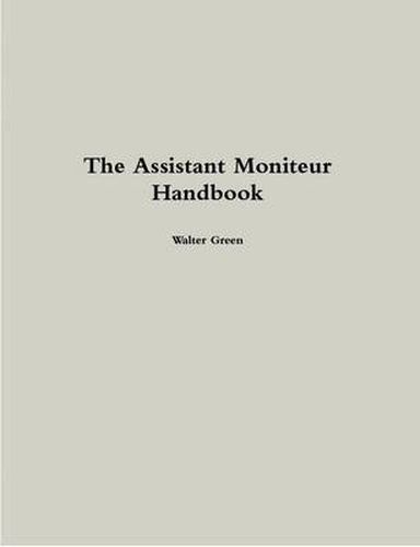 Cover image for The Assistant Moniteur Handbook