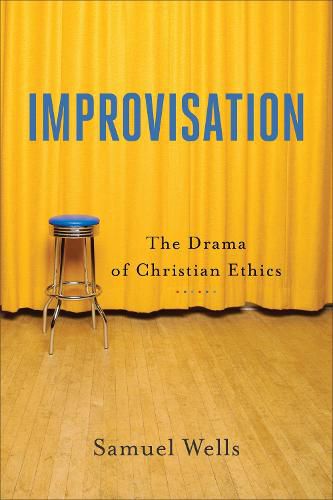 Cover image for Improvisation - The Drama of Christian Ethics