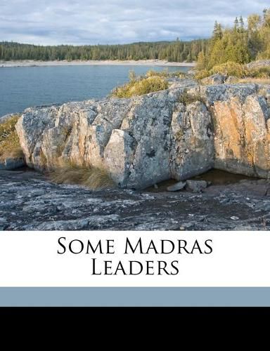Cover image for Some Madras Leaders