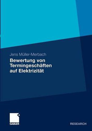 Bewertung Von Termingeschaften Auf Elektrizitat