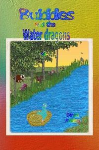 Cover image for Bubbles and the Water dragons - read and colouring