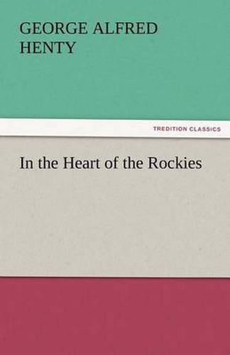 Cover image for In the Heart of the Rockies