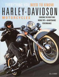 Cover image for Harley-Davidson Motorcycles: Everything You Need to Know