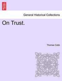 Cover image for On Trust.