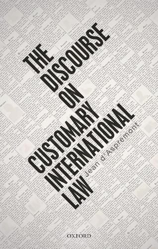 Cover image for The Discourse on Customary International Law