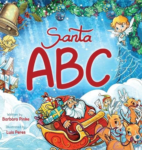 Cover image for Santa ABC - A Christmas Alphabet Book for Children