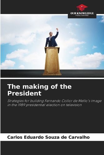 Cover image for The making of the President