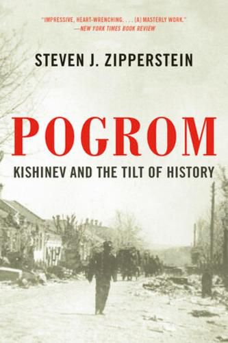 Cover image for Pogrom: Kishinev and the Tilt of History