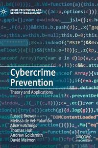 Cover image for Cybercrime Prevention: Theory and Applications