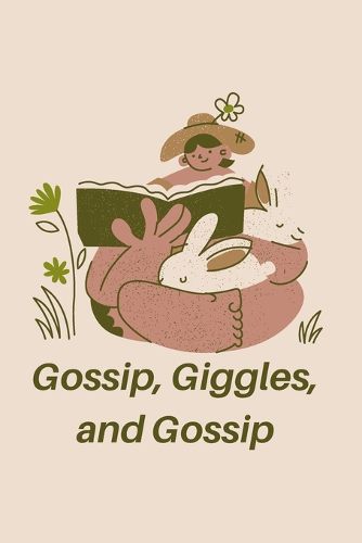 Cover image for Gossip, Giggles, and Gossip