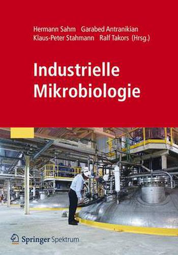 Cover image for Industrielle Mikrobiologie