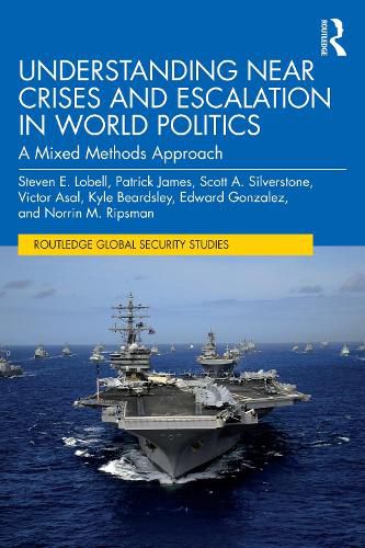 Cover image for Understanding Near Crises and Escalation in World Politics