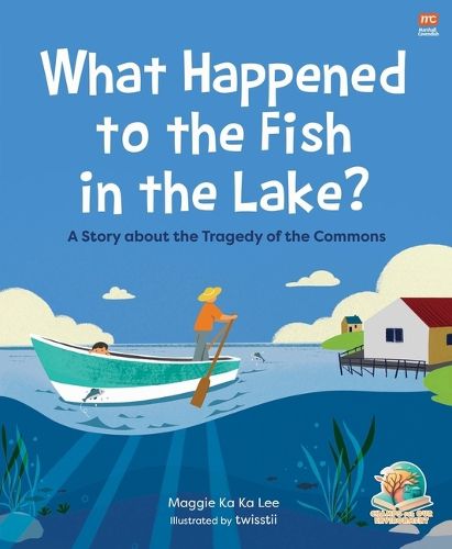 Cover image for What Happened to the Fish in the Lake?