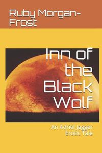 Cover image for Inn of the Black Wolf