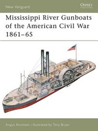 Cover image for Mississippi River Gunboats of the American Civil War 1861-65