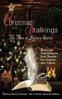 Cover image for Christmas Stalkings: Ten Tales of Literary Spirits