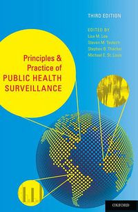 Cover image for Principles and Practice of Public Health Surveillance