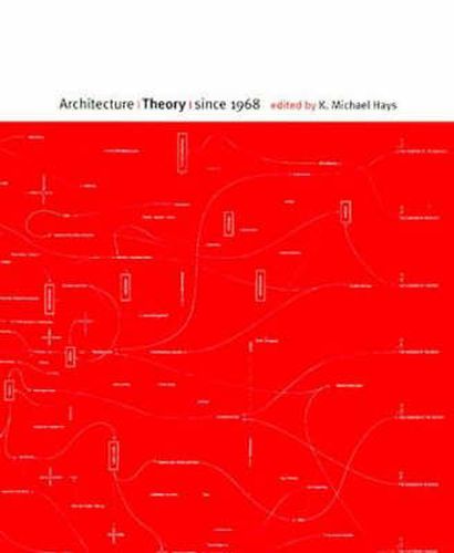 Cover image for Architecture Theory Since 1968