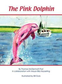 Cover image for The Pink Dolphin