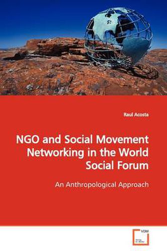 Cover image for NGO and Social Movement Networking in the World Social Forum