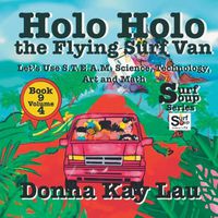 Cover image for Holo Holo the Flying Surf Van