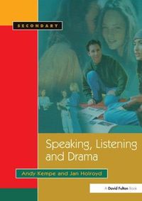 Cover image for Speaking, Listening and Drama