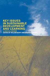 Cover image for Key Issues in Sustainable Development and Learning: a critical review