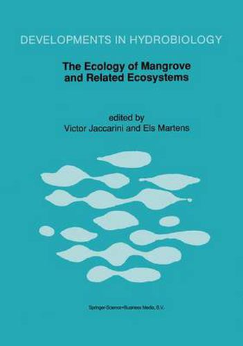 Cover image for The Ecology of Mangrove and Related Ecosystems: Proceedings of the International Symposium held at Mombasa, Kenya, 24-30 September 1990
