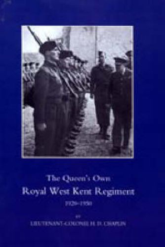 Cover image for Queen's Own Royal West Kent Regiment 1920-1950