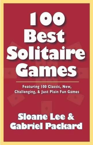 Cover image for 100 Best Solitaire Games