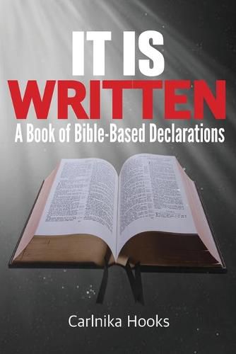 Cover image for It is Written: A Book of Bible-Based Declarations