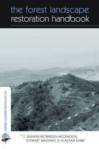 Cover image for The Forest Landscape Restoration Handbook