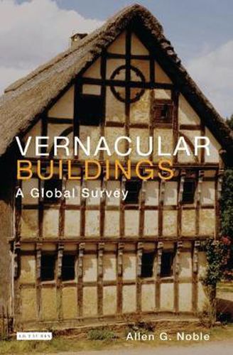 Cover image for Vernacular Buildings: A Global Survey