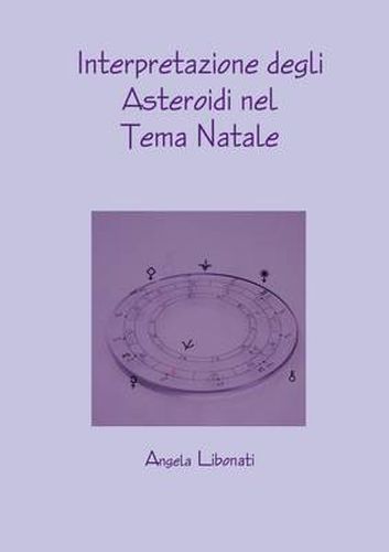 Cover image for Interpretazione degli Asteroidi nel Tema Natale