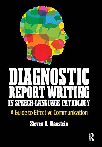 Cover image for Diagnostic Report Writing In Speech-Language Pathology