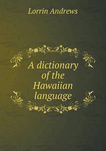 Cover image for A dictionary of the Hawaiian language