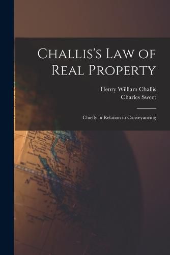 Cover image for Challis's Law of Real Property