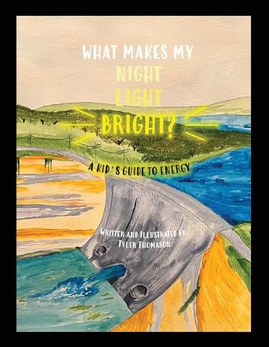 Cover image for What Makes My Night Light Bright?