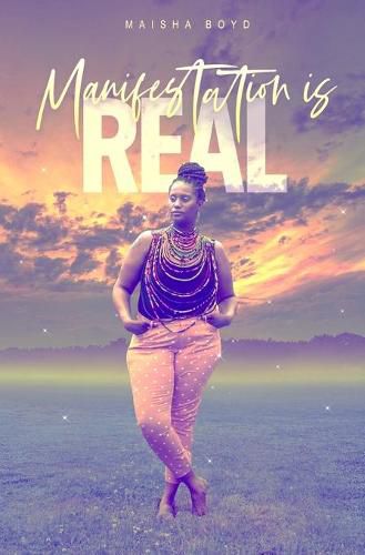 Cover image for Manifestation Is Real